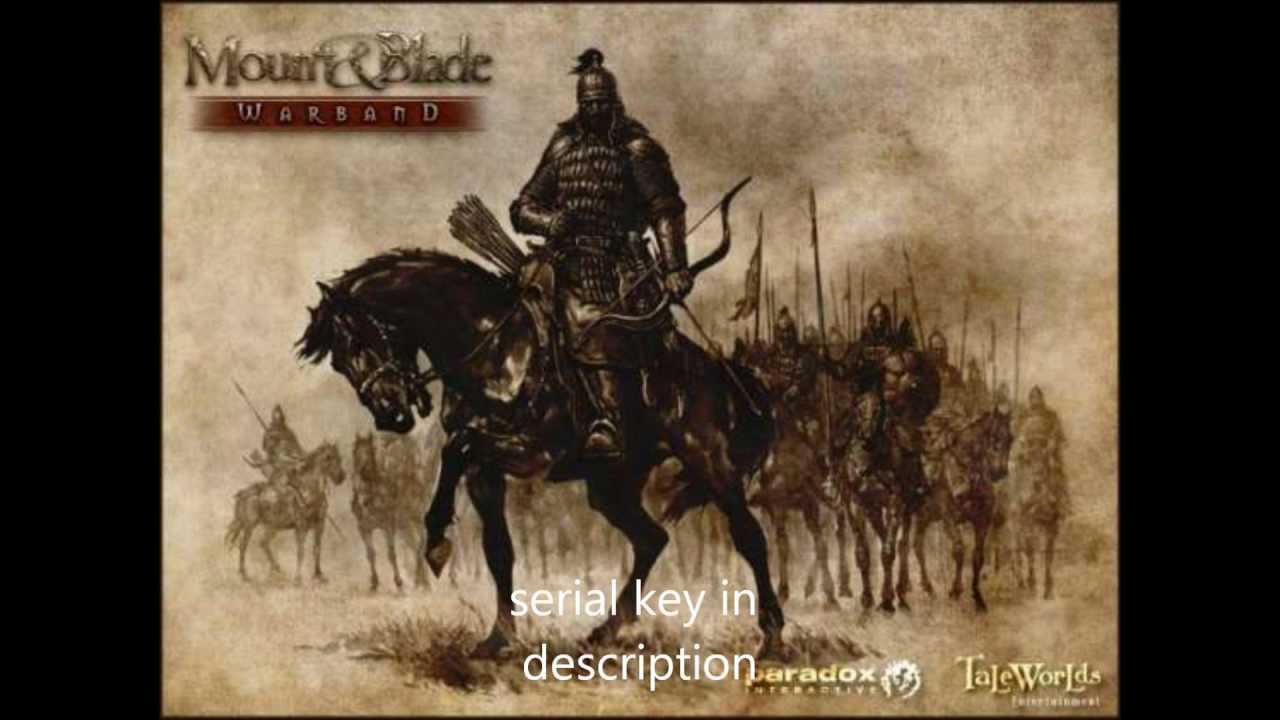 Free Mount And Blade Warband Serial Key